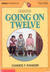 Going on Twelve