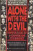 Alone With the Devil : Famous Cases of a Courtroom Psychiatrist (Mass Market Paperback)