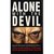 Alone With The Devil: Psychopathic Killings That Shocked The World