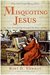 Misquoting Jesus: The Story Behind Who Changed the New Testament and Why (Hardcover)