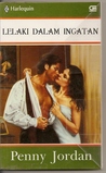 An Unforgettable Man - Lelaki Dalam Ingatan by Penny Jordan An Unforgettable Man - Lelaki Dalam Ingatan by Penny Jordan