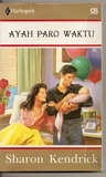 Ayah Paro Waktu (Part Time Father) Ayah Paro Waktu (Part Time Father)