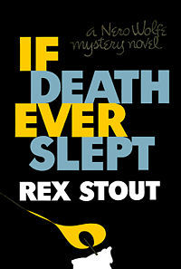 If Death Ever Slept