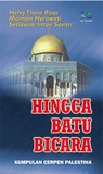 Hingga Batu Bicara Hingga Batu Bicara