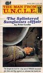 The Splintered Sunglasses Affair (The Man from U.N.C.L.E., #16)
