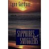 Sapphires and Smugglers (Gems and Espionage, #5) Sapphires and Smugglers (Gems and Espionage, #5)