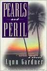 Pearls and Peril (Gems and Espionage, #2) Pearls and Peril (Gems and Espionage, #2)