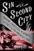 Sin in the Second City: Madams, Ministers, Playboys, and the Battle for America's Soul (paperback)