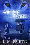 After Dark by Luisa Prieto After Dark by Luisa Prieto