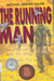 The Running Man: (Paperback)