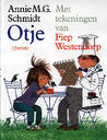 Otje by Annie M.G. Schmidt Otje by Annie M.G. Schmidt