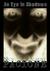 An Eye In Shadows by Nickolaus Pacione An Eye In Shadows by Nickolaus Pacione