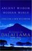 Ancient Wisdom, Modern World: Ethics for a New Millennium