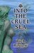 Into the Cruel Sea by Rich Ristow