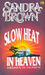Slow Heat in Heaven (Neraka Di Heaven)