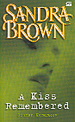 Ciuman Kenangan by Sandra Brown Ciuman Kenangan by Sandra Brown