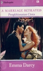 Pengkhianatan Cinta by Emma Darcy