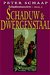 Schaduw & Dwergenstaal (Sch...