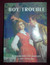 Boy Trouble (Tobey Heydon #3)
