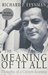 The Meaning of It All: Thoughts of a Citizen Scientist (Helix Books)