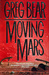 Moving Mars (Hardcover)