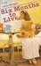 Six Months to Live (Dawn Rochelle, #1)