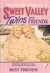 Best Friends (Sweet Valley Twins, #1)