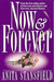 Now and Forever (Byrnehouse...