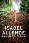 The Sum of Our Days by Isabel Allende