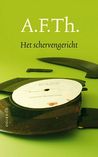 Het schervengericht (Homo duplex) Het schervengericht (Homo duplex)