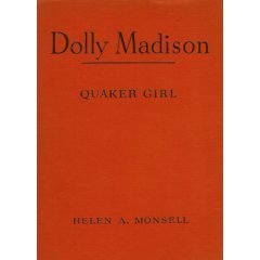 Dolly Madison Quaker Girl