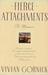 Fierce Attachments: A Memoir (Paperback)
