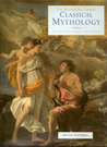 Classical Mythology (Mythology Library) Classical Mythology (Mythology Library)