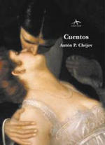 Cuentos by Anton Chekhov Cuentos by Anton Chekhov