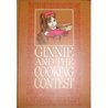 Ginnie and the Cooking Contest Ginnie and the Cooking Contest