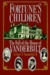 Fortune's Children: The Fall of the House of Vanderbilt  (Hardcover)
