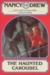 The Haunted Carousel (Nancy...