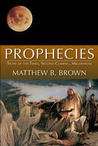 PROPHECIES - SIGNS OF THE TIMES, SECOND COMING, MILLENNIUM 