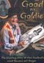 Good as Goldie: The Amazing Story of New Zealand's Most Famous Art Forger
