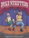 Dyke Strippers by Roz Warren