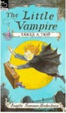 The Little Vampire Takes A Trip by Angela Sommer-Bodenburg