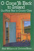 O Come Ye Back to Ireland: Our First Year in County Clare (Hardcover)