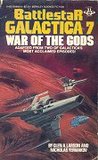 Battlestar Galactica 7: War of the Gods (Battlestar Galactica, #7)