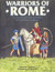 Warriors of Rome: An Illust...