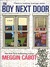 The Boy Next Door (Boy, #1)