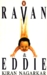 Ravan & Eddie