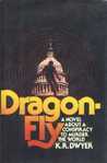 Dragonfly by K.R. Dwyer Dragonfly by K.R. Dwyer