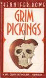 Grim Pickings (A Verity Birdwood Mystery #1) Grim Pickings (A Verity Birdwood Mystery #1)