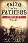 Faith of Our Fathers by Nancy Campbell Allen