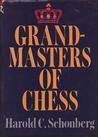 Grandmasters of Chess Grandmasters of Chess